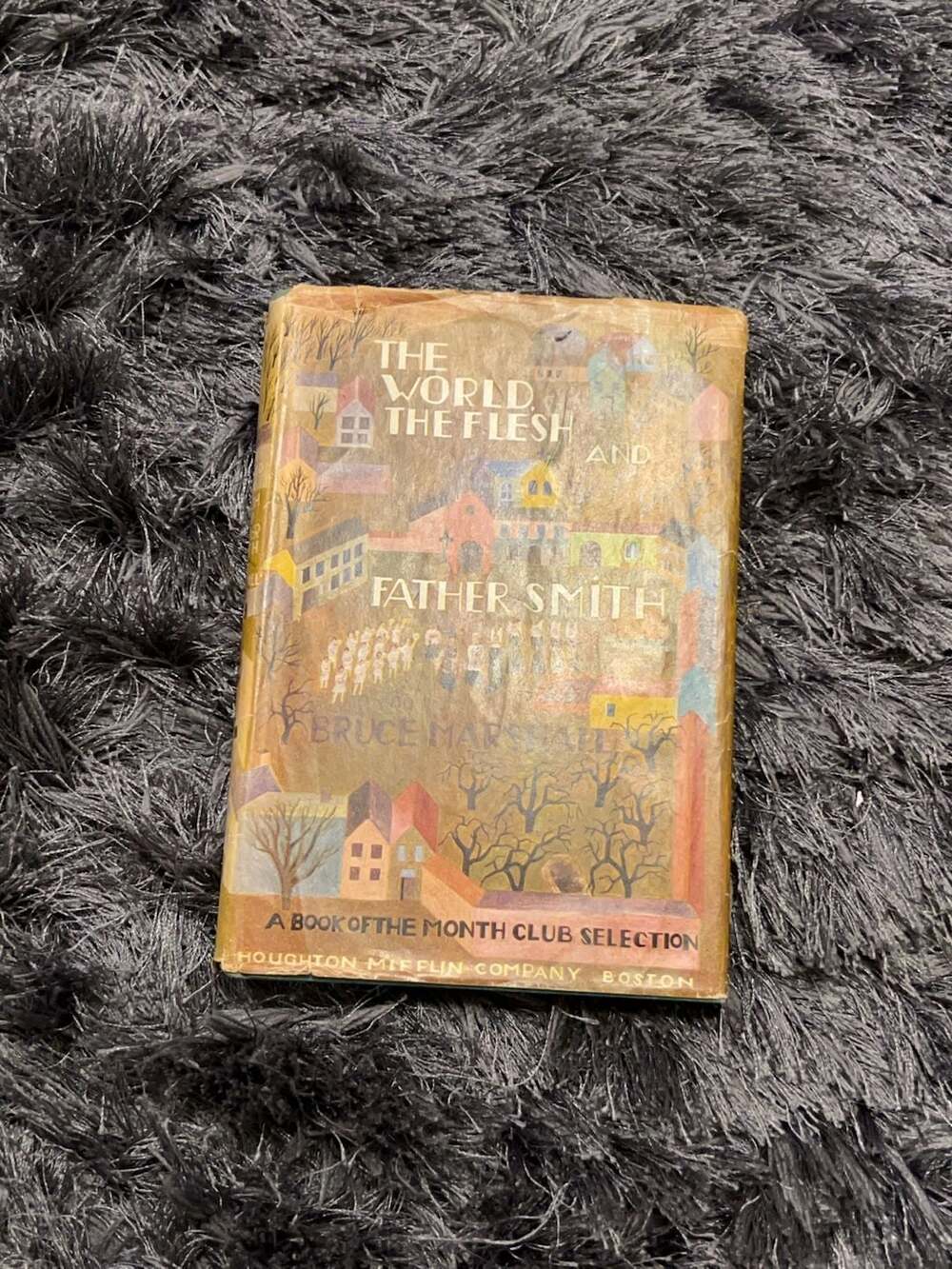 The World, the Flesh and Father Smith by Bruce Marshall (1945)